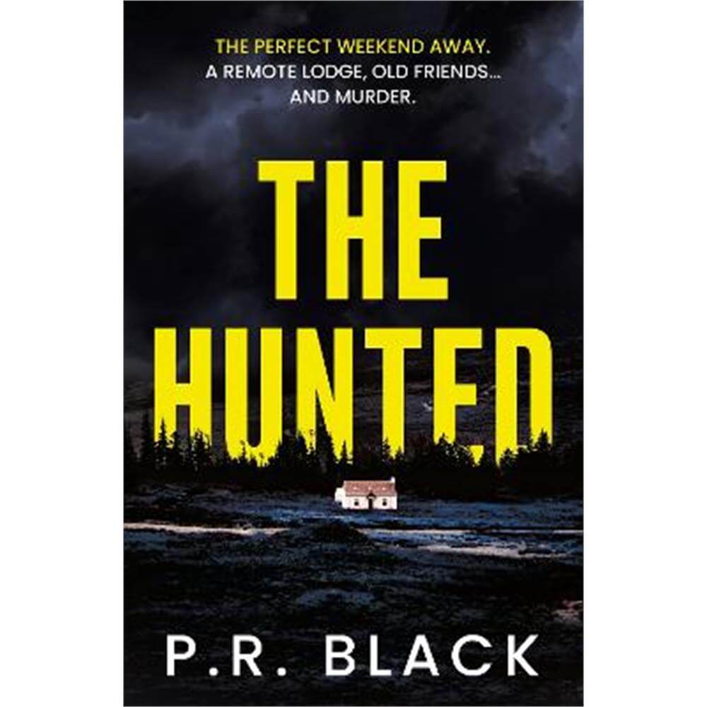 The Hunted (Paperback) - P.R. Black